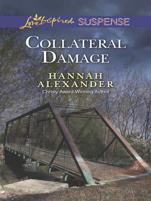 Title details for Collateral Damage by Hannah Alexander - Wait list